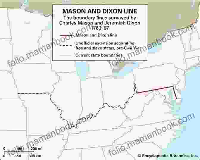 A Map Of The Mason Dixon Line, A Historical Boundary Line Between The Northern And Southern United States. South To America: A Journey Below The Mason Dixon To Understand The Soul Of A Nation