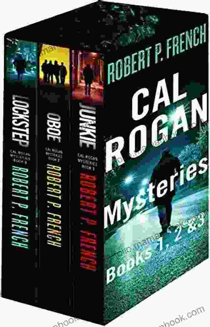 Cal Rogan Mysteries Box Set Features A Captivating Cover Depicting A Man In A Fedora And Trench Coat, Standing Amidst A Backdrop Of Urban Decay And Dimly Lit Alleys. Cal Rogan Mysteries 4 5 6 (Box Set)