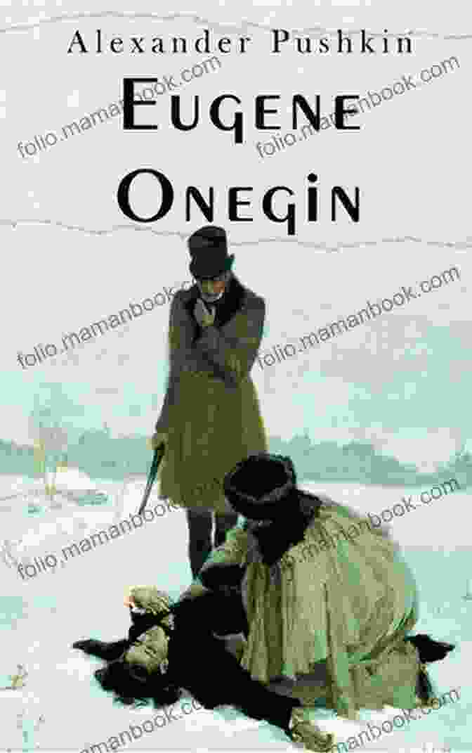 Cover Of Eugene Onegin Novel In Verse By Alexander Pushkin Eugene Onegin: A Novel In Verse