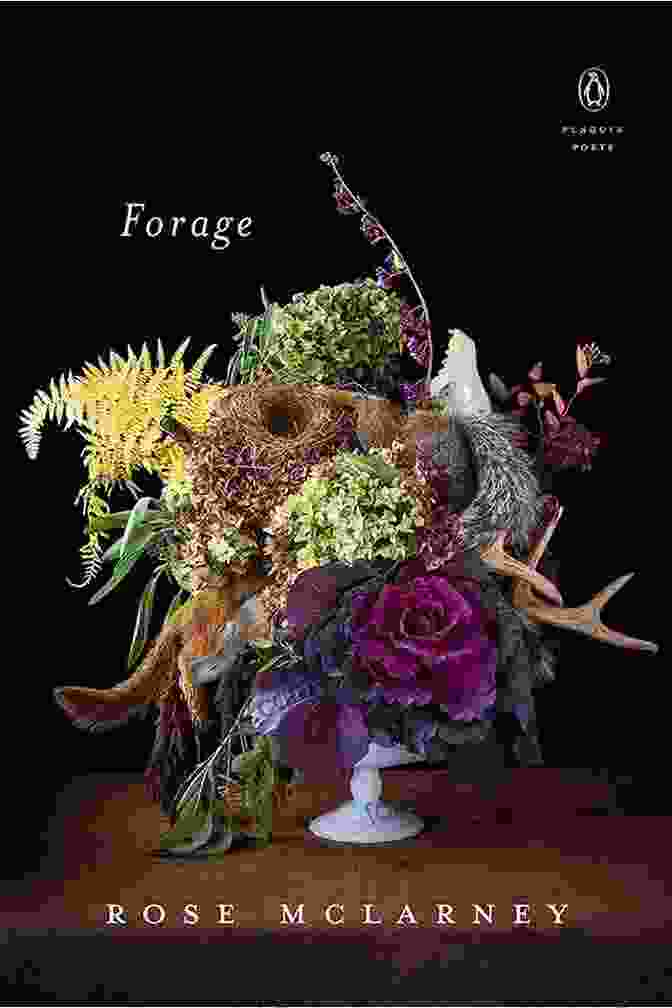 Forage Penguin Poets Logo: A Stylized Penguin, Foraging Amid Vibrant Flora, Encapsulating The Spirit Of The Literary Collective Forage (Penguin Poets) Rose McLarney