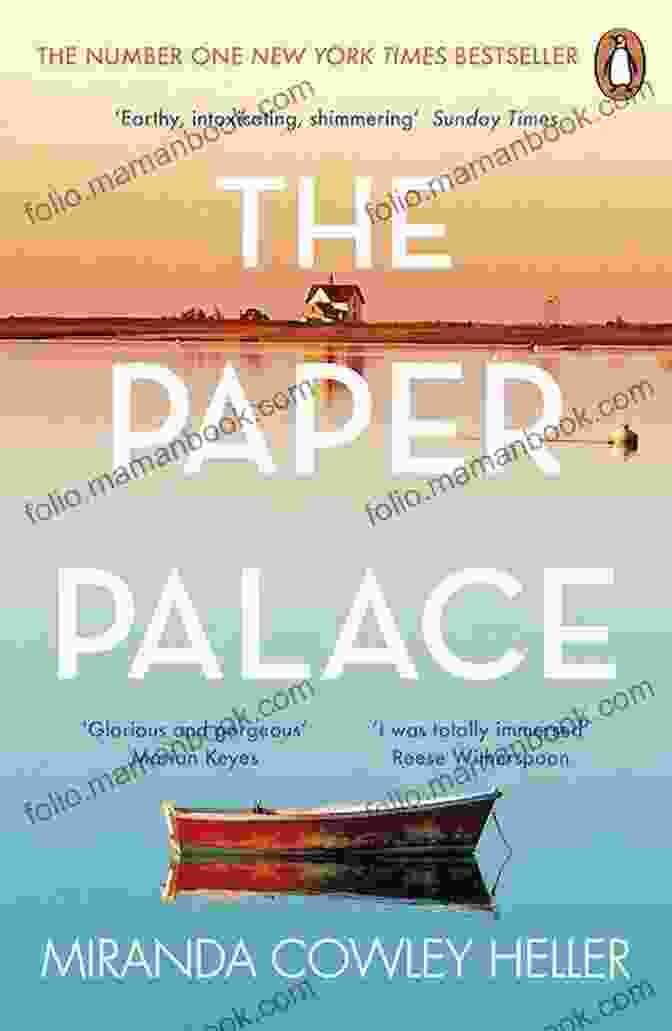 The Paper Palace By Miranda Cowley Heller The Paper Palace: A Novel