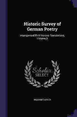 Historic Survey Of German Poetry Interspersed With Various Translations Volume 2