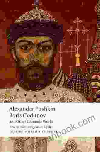 Boris Godunov And Other Dramatic Works (Oxford World S Classics)