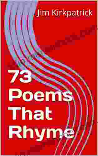 73 Poems That Rhyme Kay L Moody