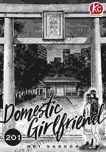 Domestic Girlfriend #201 John Kaufman