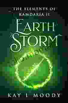 Earth Storm (The Elements Of Kamdaria)