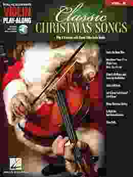 Classic Christmas Songs: Violin Play Along Volume 6