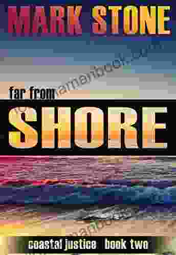 Far From Shore (Coastal Justice Suspense 2)