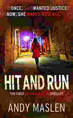 Hit And Run (The DI Stella Cole Thrillers 1)