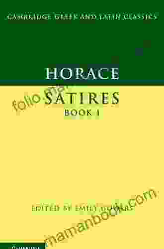 Horace: Satires I (Cambridge Greek And Latin Classics)