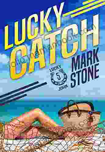 Lucky Catch (Lucky John Adventures 5)