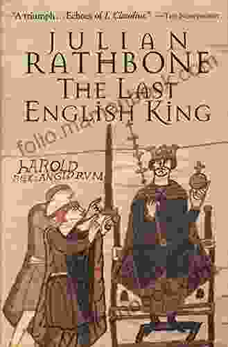 The Last English King Julian Rathbone