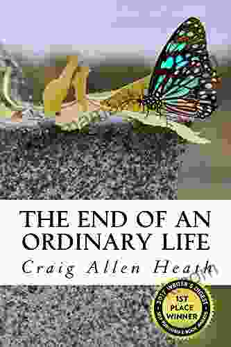 The End Of An Ordinary Life: A Memoir In Verse