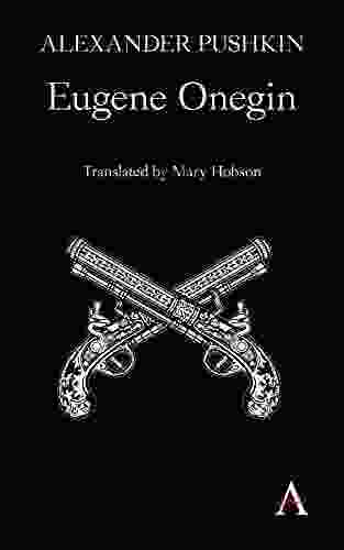Eugene Onegin: A Novel In Verse (Anthem Cosmopolis Writings)