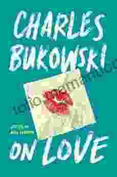 On Love Charles Bukowski