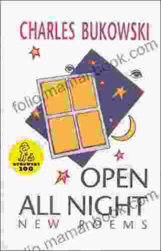 Open All Night Charles Bukowski