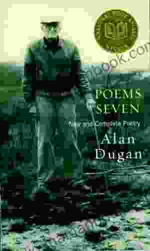 Poems Seven: New And Complete Poetry