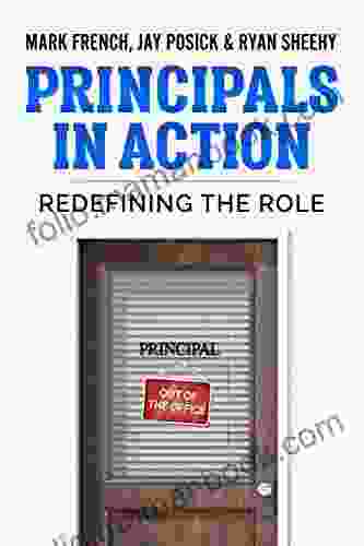 Principals In Action: Redefining The Role