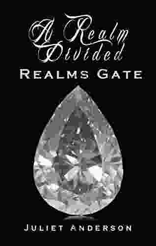 A Realm Divided (Realms Gate)