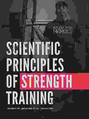 Scientific Principles Of Strength Training: With Applications To Powerlifting (Renaissance Periodization 3)