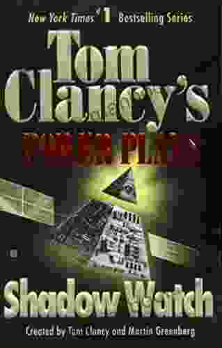 Shadow Watch: Power Plays 03 (Tom Clancy S Power Plays 3)