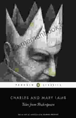 Tales From Shakespeare (Penguin Classics)