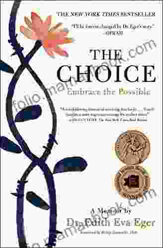 The Choice: Embrace The Possible