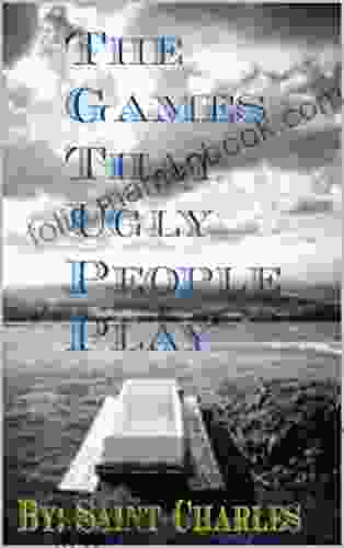 The Games That Ugly People Play