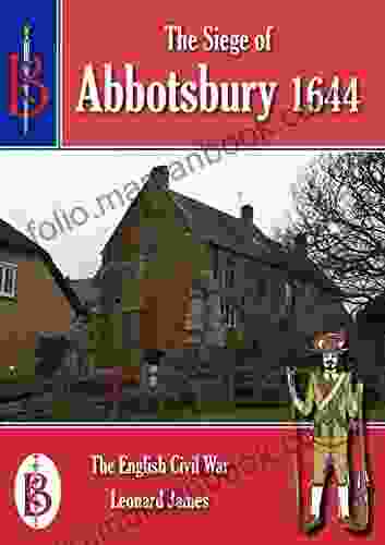 The Siege Of Abbotsbury 1644 (Bretwalda Battles)