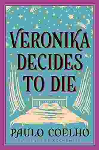 Veronika Decides To Die: A Novel Of Redemption